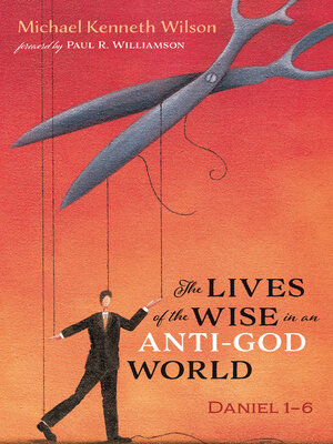 cover image of The Lives of the Wise in an Anti-God World